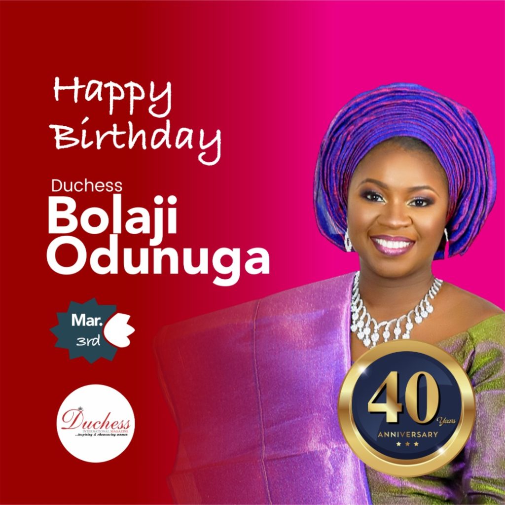 Happy 40th Birthday Duchess Bolaji Odunuga