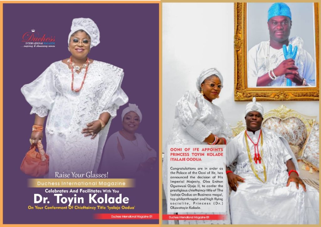 Dr. Toyin Kolade honoured by Ooni of Ife with chieftaincy title - The Iyalaje Oodua