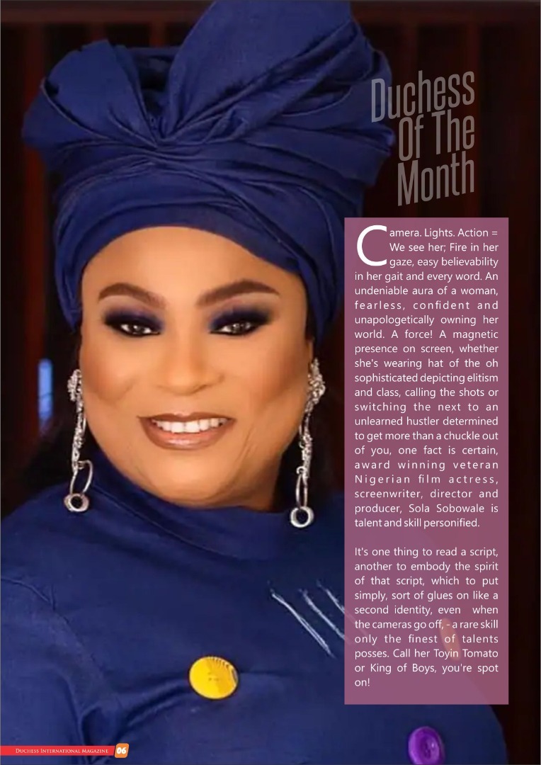 #DuchessOfTheMonth Sola Sobowale; The Power Performer!