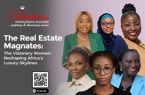 Six African women reshaping real estate and architecture in Lagos, Abuja, and Accra — Duchess Magazine feature